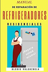 Manual de Reparacion de Refrigeradores Residenciales