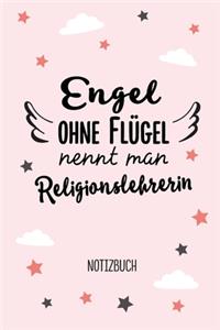 Engel ohne Flügel nennt man Religionslehrerin