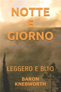 Notte E Giorno
