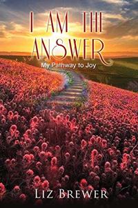 I Am the Answer