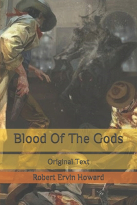 Blood Of The Gods