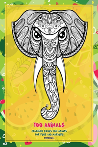 Mandala Coloring Books for Adults for Pens and Markers - 100 Animals
