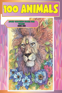 Adult Coloring Books for Women XXXL size - 100 Animals