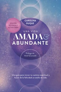 Una vida amada y abundante
