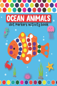 Ocean Animals Dot Markers Activity Book