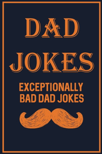 exceptionally bad dad jokes