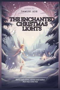 Enchanted Christmas Lights