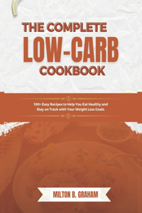 Complete Low-Carb Cookbook