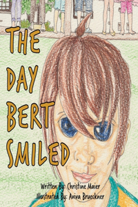 Day Bert Smiled