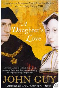 Daughter's Love. John Guy