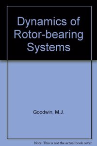 Dynamics of Rotor-bearing Systems