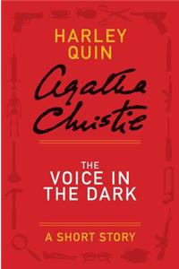 The Voice in the Dark