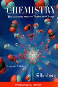 Chemistry: The Molecular Nature of Matter and Change