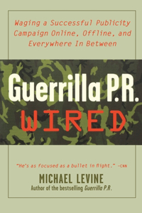 Guerrilla PR Wired