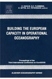 Building the European Capacity in Operational Oceanography
