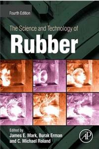 The Science and Technology of Rubber