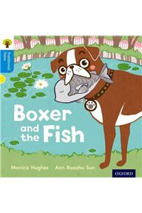 Oxford Reading Tree Traditional Tales: Level 3: Boxer and the Fish