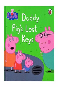 Peppa Pig : Daddy Pigs Lost Keys