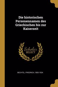 historischen Personennamen des Griechischen bis zur Kaiserzeit