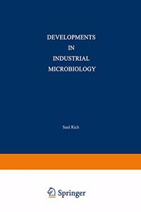 Developments in Industrial Microbiology