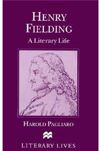 Henry Fielding: A Literary Life