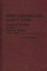 Why Americans Don't Vote