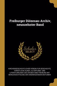Freiburger Diözesan-Archiv, neunzehnter Band