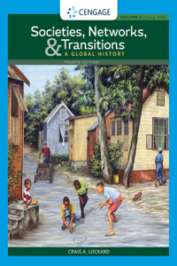 Societies, Networks, and Transitions, Volume II