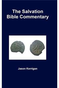The Salvation Bible Commentary