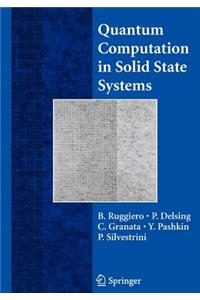 Quantum Computing in Solid State Systems