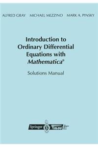 Introduction to Ordinary Differential Equations with Mathematica(r)