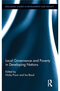 Local Governance and Poverty in Developing Nations