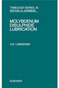 Molybdenum Disulphide Lubrication