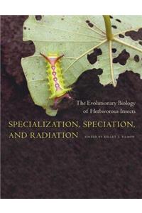 Specialization, Speciation, and Radiation