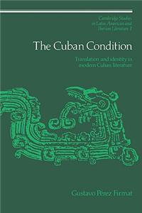 The Cuban Condition