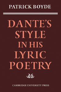 Dante's Style in his Lyric Poetry