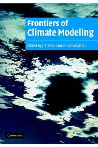 Frontiers of Climate Modeling