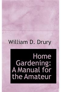 Home Gardening
