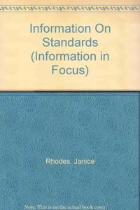 Information On Standards: A Guide To Sources