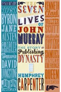 Seven Lives of John Murray