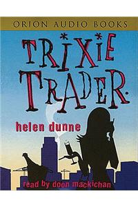 Trixie Trader