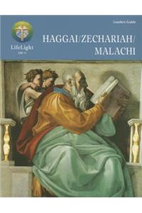 Lifelight: Haggai/Zechariah/Malachi - Leaders Guide
