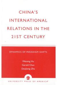 China's International Relations in the 21st Century