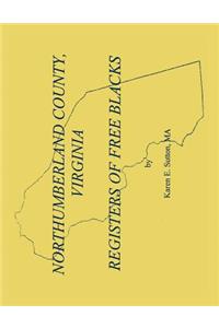 Northumberland County Registers of Free Blacks