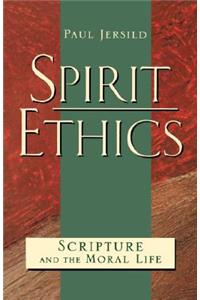 Spirit Ethics