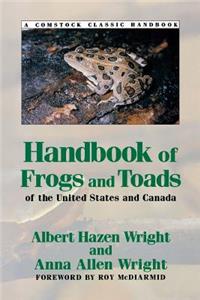 Handbook of Frogs and Toads of the United States and Canada, Third Edition