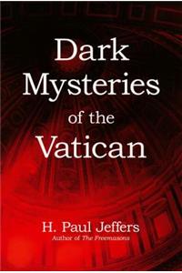 Dark Mysteries of the Vatican