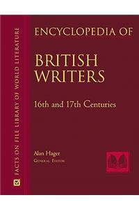 Encyclopedia of British Writers: 16th, 17th, and 18th Centuries