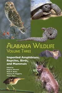 Alabama Wildlife v. 3; Imperiled Terrestrial Wildlife