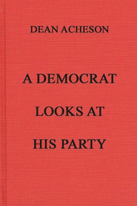 Democrat Looks at His Party